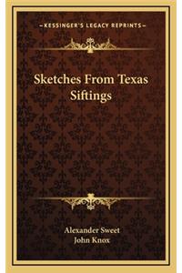 Sketches from Texas Siftings