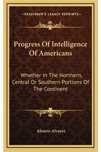 Progress of Intelligence of Americans