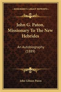 John G. Paton, Missionary To The New Hebrides