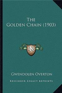 The Golden Chain (1903)