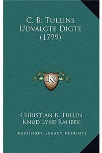 C. B. Tullins Udvalgte Digte (1799)