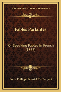 Fables Parlantes
