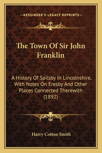 Town Of Sir John Franklin