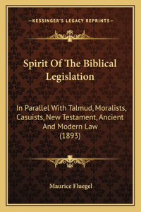 Spirit Of The Biblical Legislation