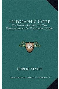 Telegraphic Code