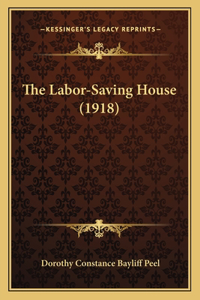 The Labor-Saving House (1918)