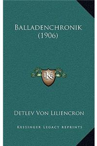 Balladenchronik (1906)