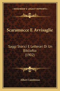 Scaramucce E Avvisaglie