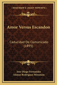 Amor Versus Escandon