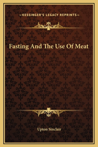 Fasting And The Use Of Meat