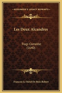 Les Deux Alcandres