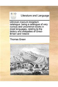 Librorum maxium insignium catalogus