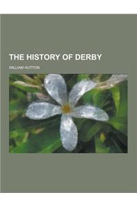 The History of Derby