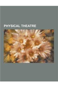 Physical Theatre