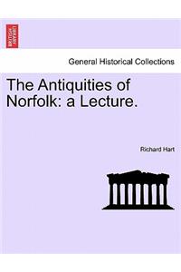 Antiquities of Norfolk