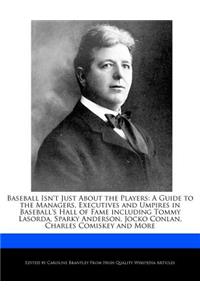 Baseball Isn't Just about the Players