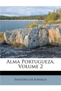Alma Portugueza, Volume 2
