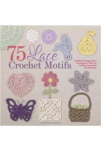 75 Lace Crochet Motifs