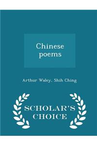 Chinese Poems - Scholar's Choice Edition