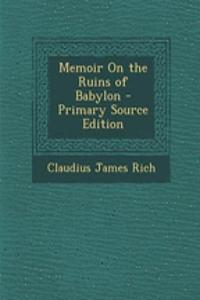 Memoir on the Ruins of Babylon
