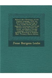Nelson's New Dictionary of the English Language