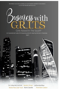 Business with G.R.I.T.S