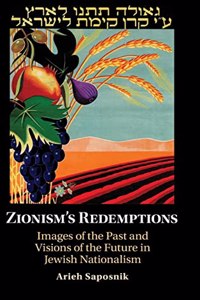 Zionism's Redemptions