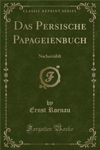 Das Persische Papageienbuch