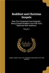 Buddhist and Christian Gospels