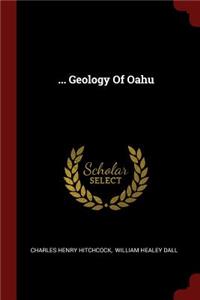 ... Geology of Oahu