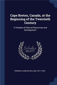 Cape Breton, Canada, at the Beginning of the Twentieth Century