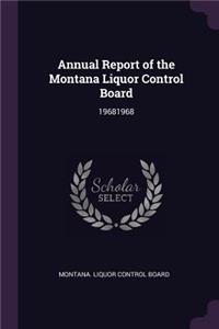 Annual Report of the Montana Liquor Control Board