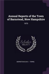 Annual Reports of the Town of Barnstead, New Hampshire