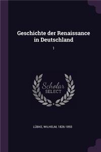 Geschichte der Renaissance in Deutschland