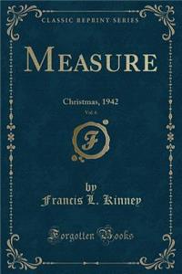 Measure, Vol. 6