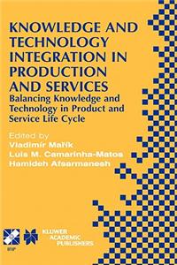 Knowledge and Technology Integration in Production and Services