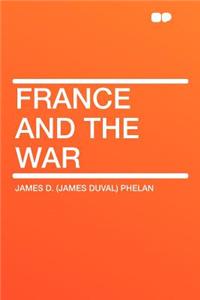 France and the War