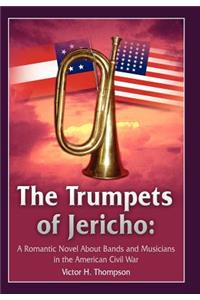 The Trumpets of Jericho