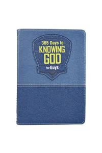 365 Days to Knowing God for Guys