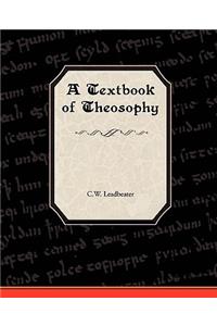 Textbook of Theosophy