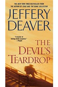 The Devil's Teardrop