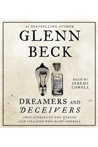 Dreamers and Deceivers