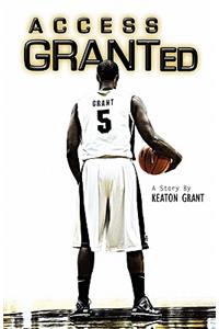 Access GRANTed