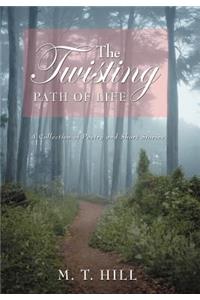 Twisting Path of Life