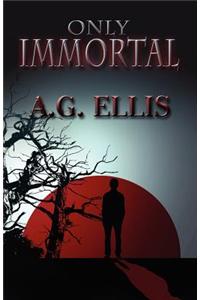 Only Immortal