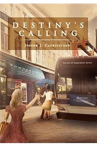 Destiny's Calling