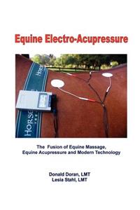 Equine Electro-Acupressure