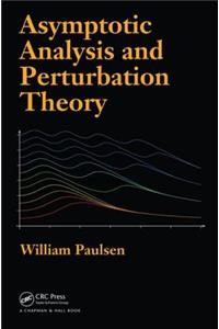 Asymptotic Analysis and Perturbation Theory