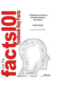 A Beginners Guide to Scientific Method