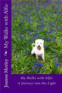 My Walks with Alfie